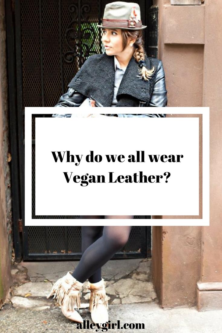 Is Vegan Leather Ethical? - Thoughts on Vegan leather - Alley Girl